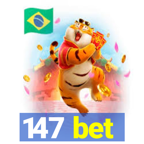 147 bet